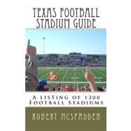 Texas Football Stadium Guide