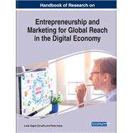 Handbook of Research on Entrepreneurship and Marketing for Global Reach in the Digital Economy