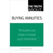 The Truth About Buying Annuities