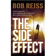 The Side Effect A Novel