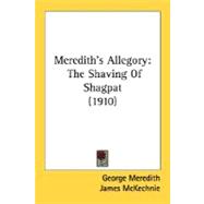 Meredith's Allegory : The Shaving of Shagpat (1910)