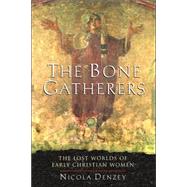 The Bone Gatherers