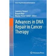 Advances in DNA Repair in Cancer Therapy