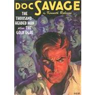Doc Savage #20 : The THOUSAND-HEADED MAN and the GOLD OGRE
