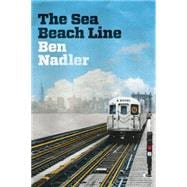 The Sea Beach Line A Novel