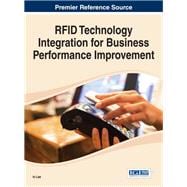 Rfid Technology Integration for Business Performance Improvement