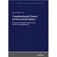 Constitutional Courts in Post-soviet States