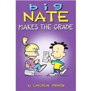 Big Nate : Makes the Grade