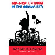 Hip-hop Activism in the Obama Era