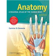 Anatomy A Regional Atlas of the Human Body,9781609133085