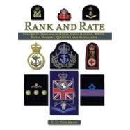 Rank and Rate  Volume II: Insignia of Royal Naval Ratings, WRNS, Royal Marines, QARNNS and Auxiliaries