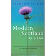 Modern Scotland: 1914-2000