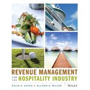 Revenue Management for the Hospitality Industry