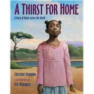A Thirst For Home A Story of Water across the World