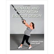 Prenatal and Postpartum Exercise Design Workbook