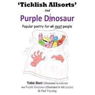 Ticklish Allsorts and Purple Dinosaur