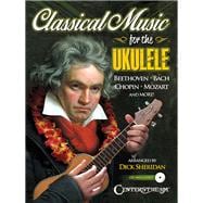 Classical Music for the Ukulele Book/Online Audio