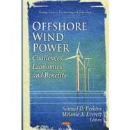 Offshore Wind Power:: Challenges, Economics and Benefits