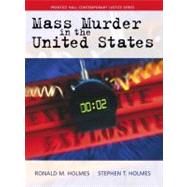 Mass Murder in the United States