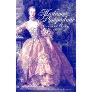 Madame de Pompadour : A Life