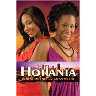 Hotlanta: Book 1