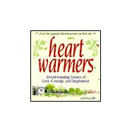 Heartwarmers : Award-Winning Stories of Love, Courage, and Inspiration