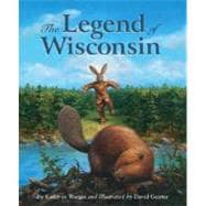 The Legend of Wisconsin