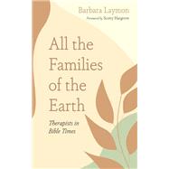 All the Families of the Earth