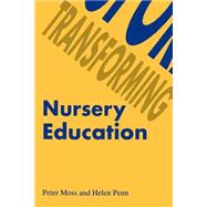 Transforming Nursery Education