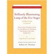 The Brilliantly Illuminating Lamp of the Five Stages