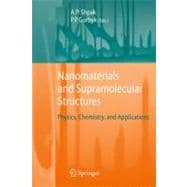 Nanomaterials and Supramolecular Structures