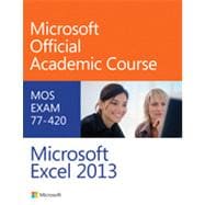 Exam 77-420 Microsoft Excel 2013