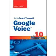 Sams Teach Yourself Google Voice in 10 Minutes