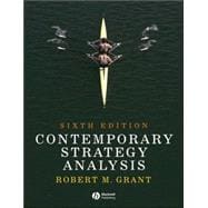 Contemporary Strategy Analysis: Concepts, Techniques, Applications, 6th Edition,9781405163088