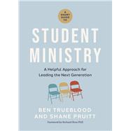 A Short Guide to Student Ministry