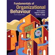 Fundamentals of Organizational Behaviour, Fourth Canadian Edition