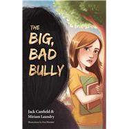 The Big, Bad Bully,9780757323089