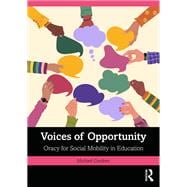 Voices of Opportunity: Oracy for Social Mobility in Education
