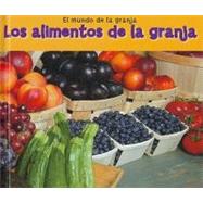 Los Alimentos De La Granja / Food from Farms
