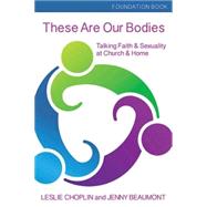 These Are Our Bodies, Foundational Booklet