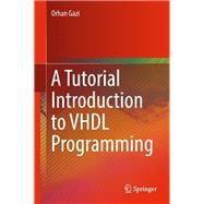 A Tutorial Introduction to Vhdl Programming