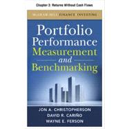 Portfolio Performance Measurement and Benchmarking, Chapter 3 - Returns Without Cash Flows