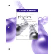 Student Workbook for Physics for Scientists and Engineers A Strategic Approach, Standard Edition