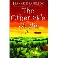 Other Side of Air : A Novel