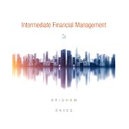 Bundle: Intermediate Financial Management, Loose-leaf Version + MindTapV2.0 Finance, 1 term (6 months) Printed Access Card