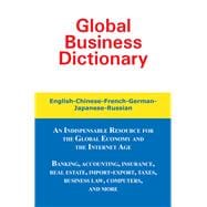 Global Business Dictionary English-Chinese-French-German-Japanese-Russian