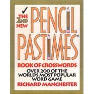 The 2nd New Pencil Pastimes: Book of Crosswords