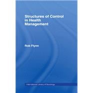 Structures of Control in Health Management