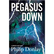 Pegasus Down A Donovan Nash Thriller
