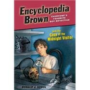 Encyclopedia Brown and the Case of the Midnight Visitor